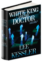 Lee Kessler White King and the Doctor by Lee Kessler, Paperback, Indigo  Chapters