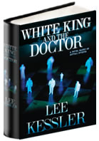 White King and the Doctor Hard Cover Novel